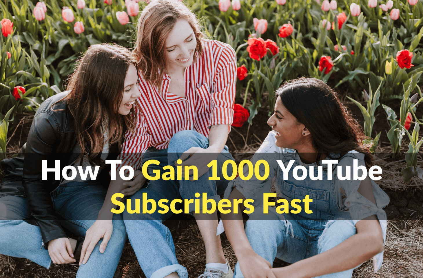 How To Gain 1000 Subscribers Fast