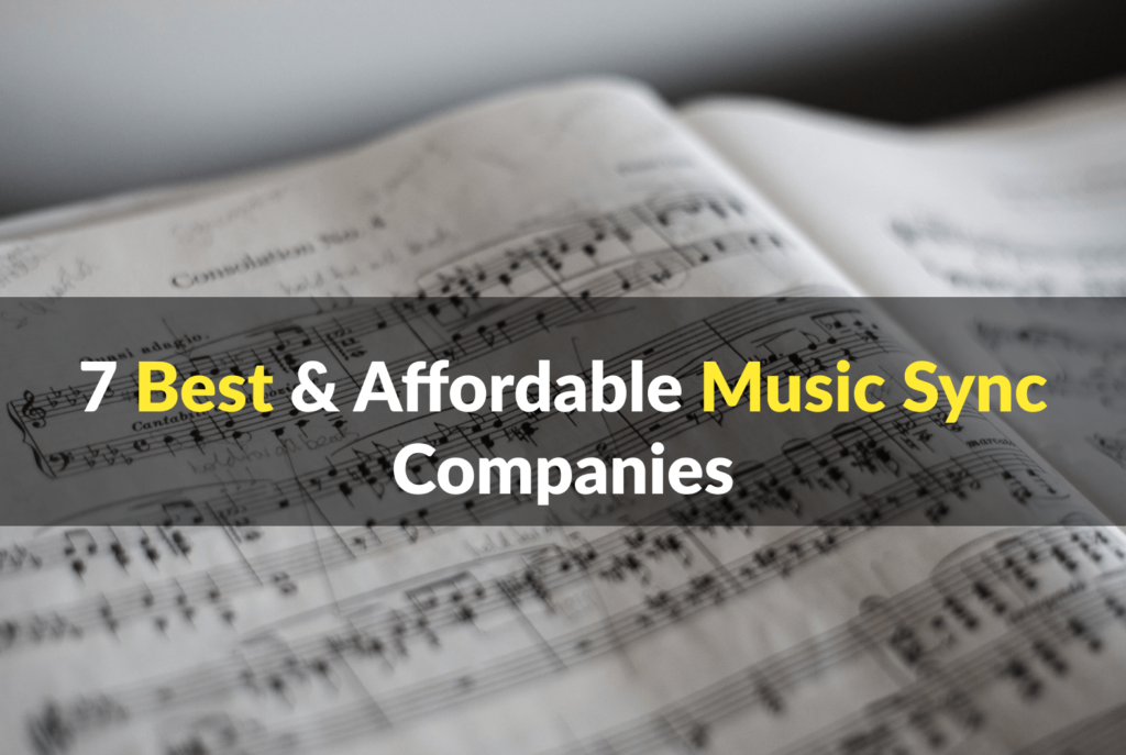 & Affordable Music Sync Companies