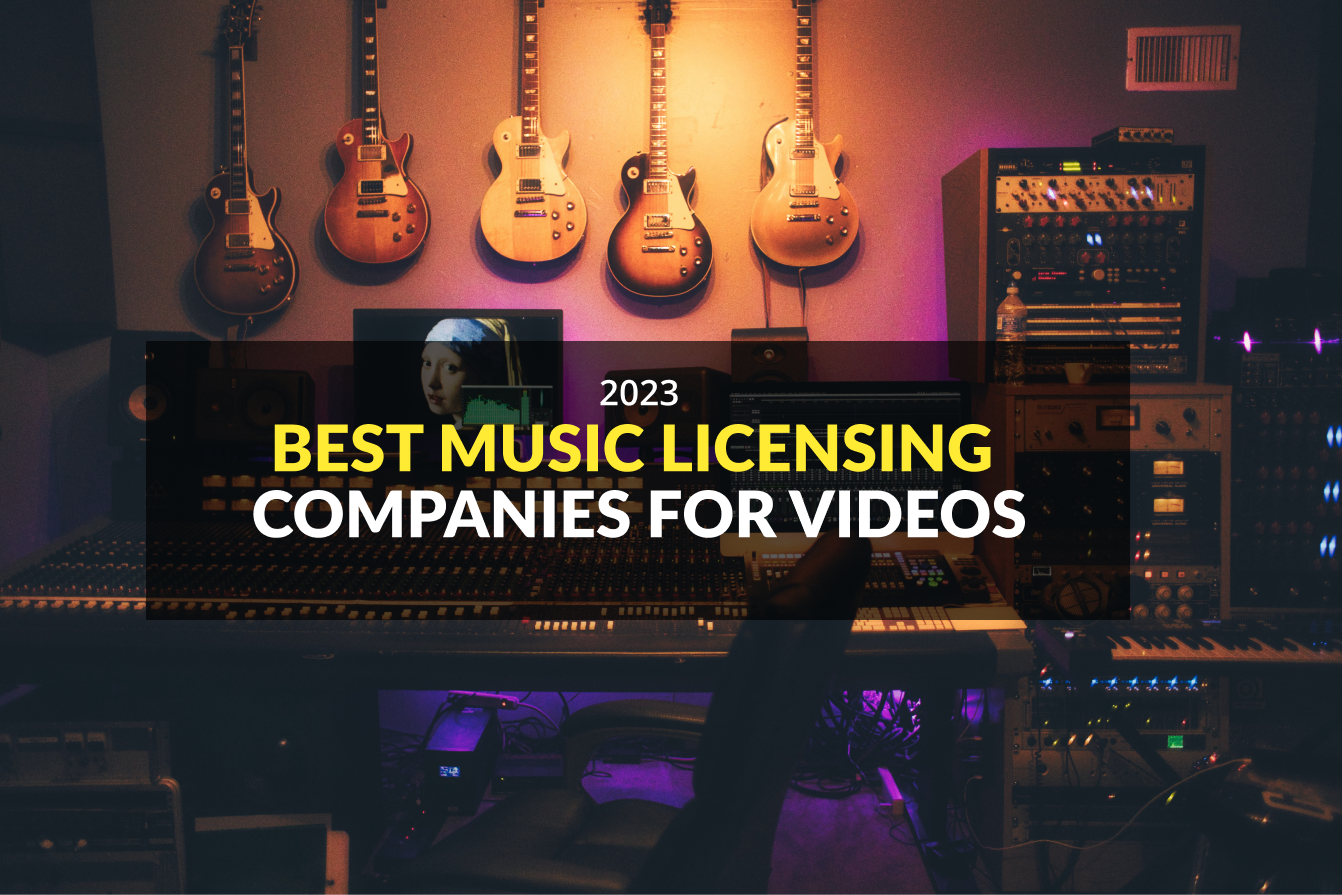 Best Music Licensing Companies